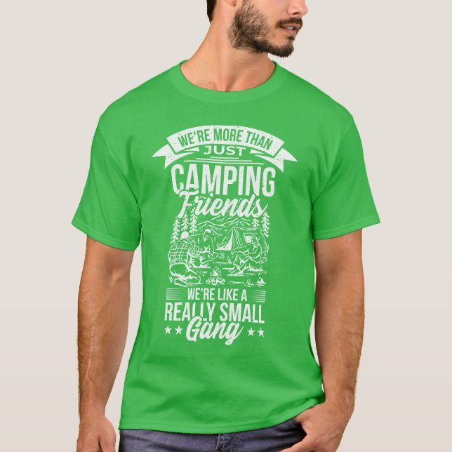 Camiseta Were Morehan Just Camping Friends girl (Frente)