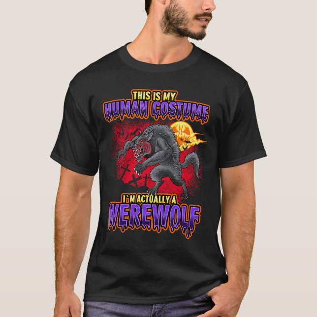Camiseta Werewolf Halloween Costume Wolf Graveyard My Human (Frente)