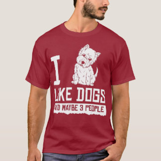 Camiseta West Highland Terrier Dog Puppies Owner Lover