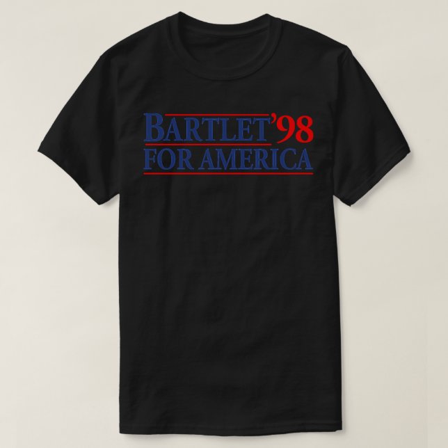Camiseta West Wing Bartlet For America Sticker 1998 (Frente do Design)
