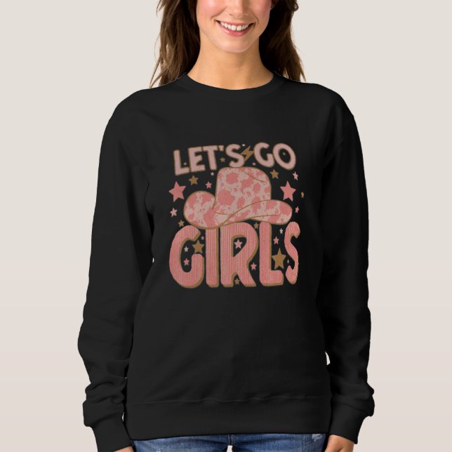 Camiseta Western Country Cowgirl Letu2019s go Girls (Frente)