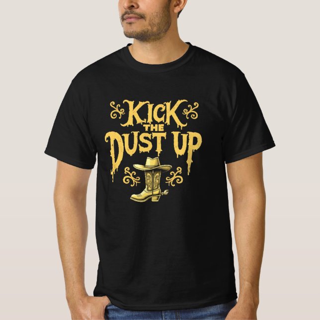 Camiseta Western Cowboy Boots e Chuta a Poeira (Frente)