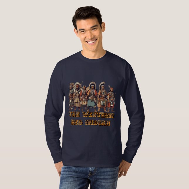 Camiseta Western Red Indian Fighted Of Courage Unity (Comba (Frente Completa)