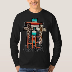 Camiseta Western Serape, Ele Aumentou A Páscoa Cruzada Jesu