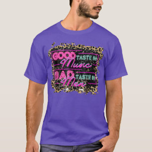 Camiseta Western Teas Music Good Taste In Music Bad Taste I