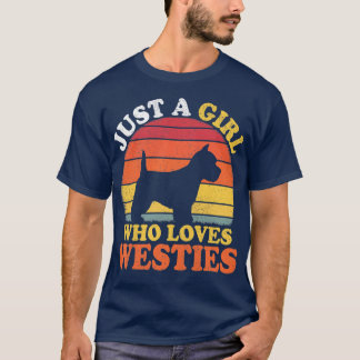 Camiseta Westie Dog Lover Vintage Just A Girl Who Loves Wes