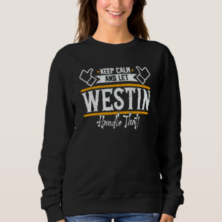 Camiseta Westin Keep Calm and let Westin handle that