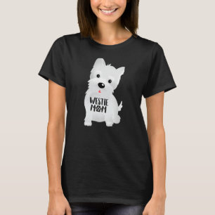 Camiseta Westin Mãe Engraçado Pet West Highland White Terri