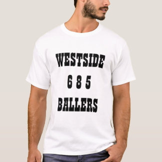 CAMISETA WESTSIDE6 8 5BALLERS