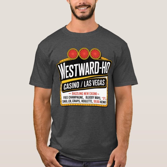 Camiseta Westward Ho Hotel & Casino (Frente)