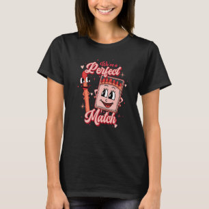 Camiseta Weu2019re a Perfect Match Valentineu2019s Day
