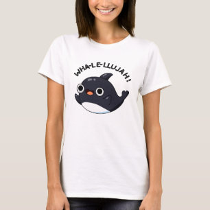 Camiseta Wha-le-llujah Funny Orca Whale Pun