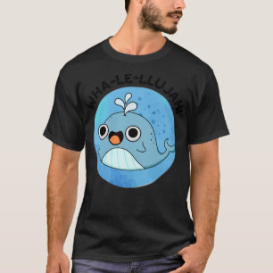 Camiseta Whalellujah Cute Whale Pun