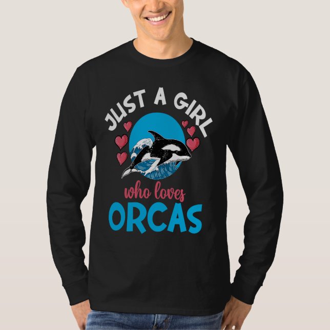 Camiseta Whales Just A Girl Who Loves Orcas Orca Ocean (Frente)