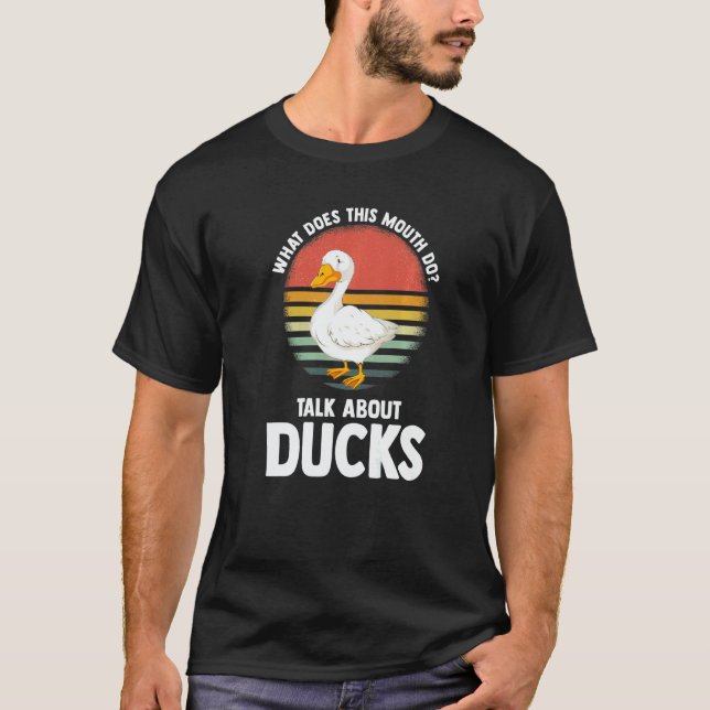 Camiseta what does this mouth do talk ducks ducks Duck   (Frente)