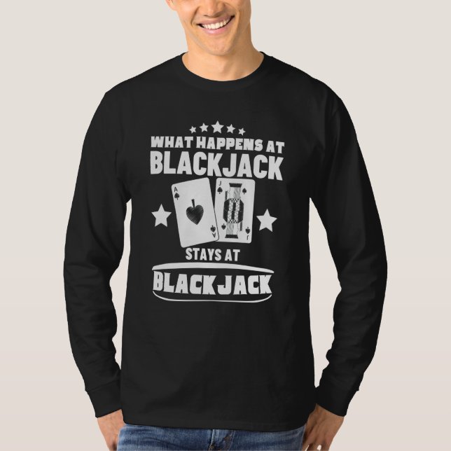 Camiseta What Happens At Blackjack Stays At Blackjack  5 (Frente)