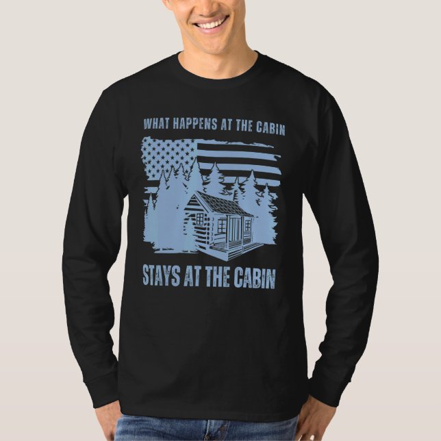 Camiseta What Happens at the Cabin Stays at the Cabin     C (Frente)