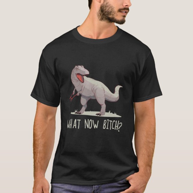 Camiseta What Now  Rex raptor Dinosaur Graphic Tee (Frente)