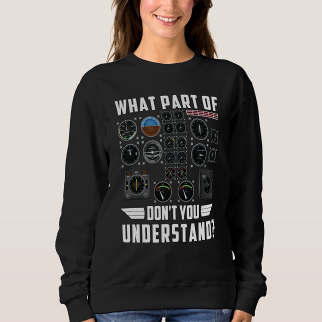 Camiseta What Part Of Don't you Understand airplane (Frente)