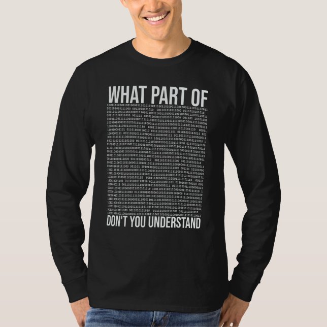 Camiseta What Part Of Don't You Understand  Binary Code  Pr (Frente)