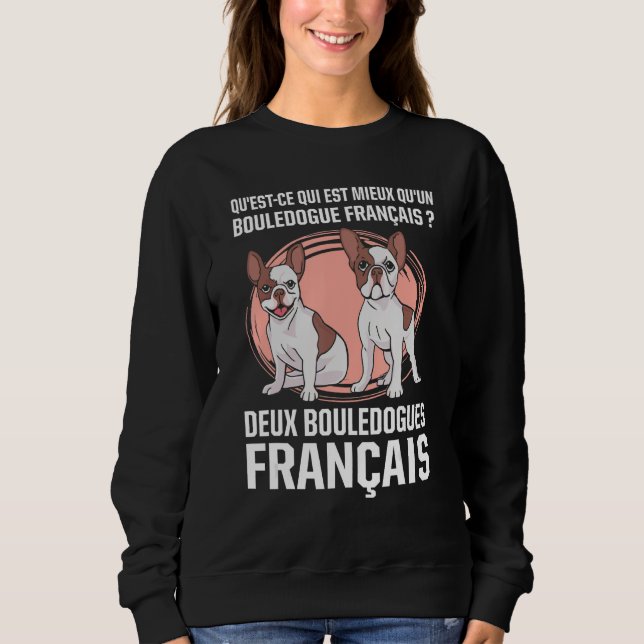 Camiseta What s better than a French Bulldog Two (Frente)