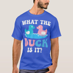 Camiseta What The Duck Is It Baby Gender Reveal Party Baby