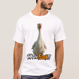 Camiseta What the Flock?! – Funny Shocked Goose Design