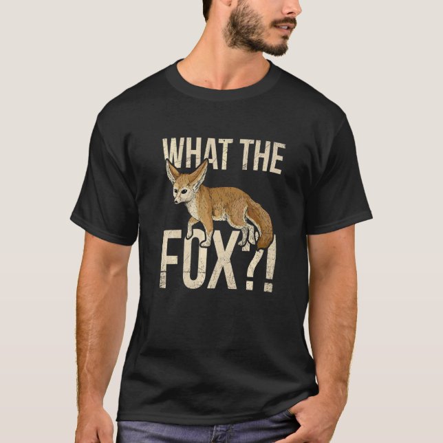 Camiseta What The Fox Pun For A Fennec Fox Fan (Frente)