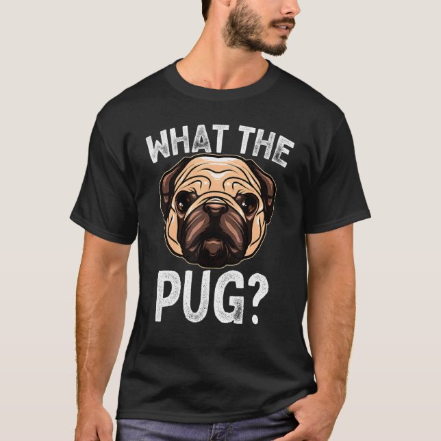 Camiseta What The Pug Para Meninos Meninas Present (Frente)