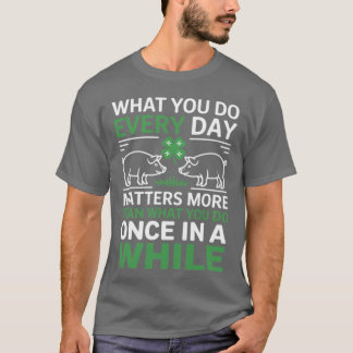 Camiseta What you do everyday matters 4-H Life 4-H Mom Coun