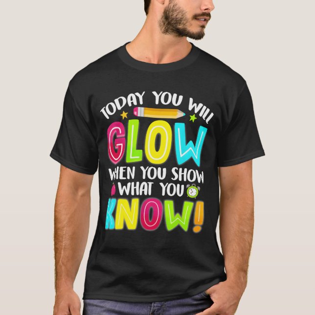 Camiseta What You Showesting Day Eameachers Students funny (Frente)