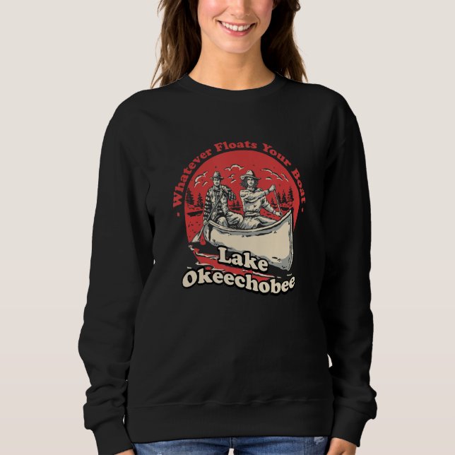 Camiseta Whatever Floats Your Boat Lake Okeechobee Sayings  (Frente)