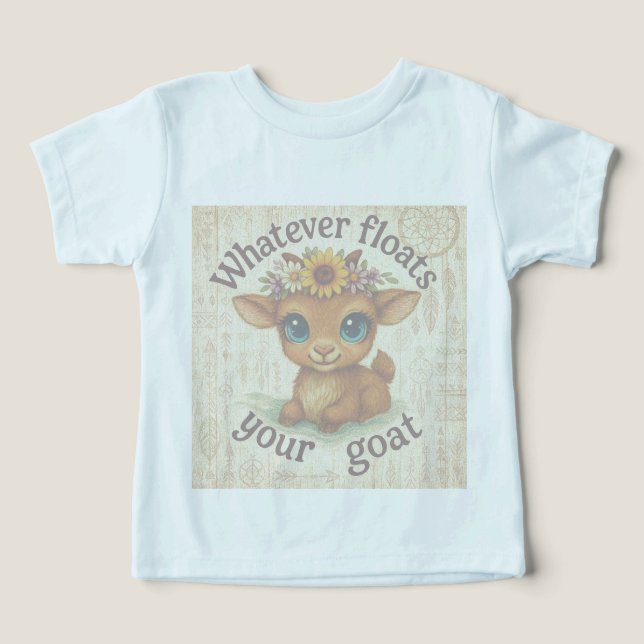 Camiseta Whatever Floats Your Goat (Design frontal)