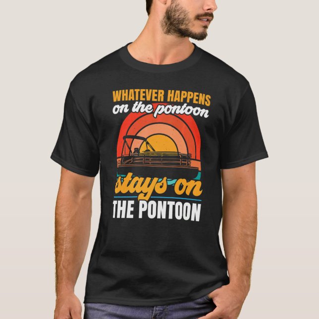 Camiseta Whatever Happens On The Pontoon Stays On The Ponto (Frente)