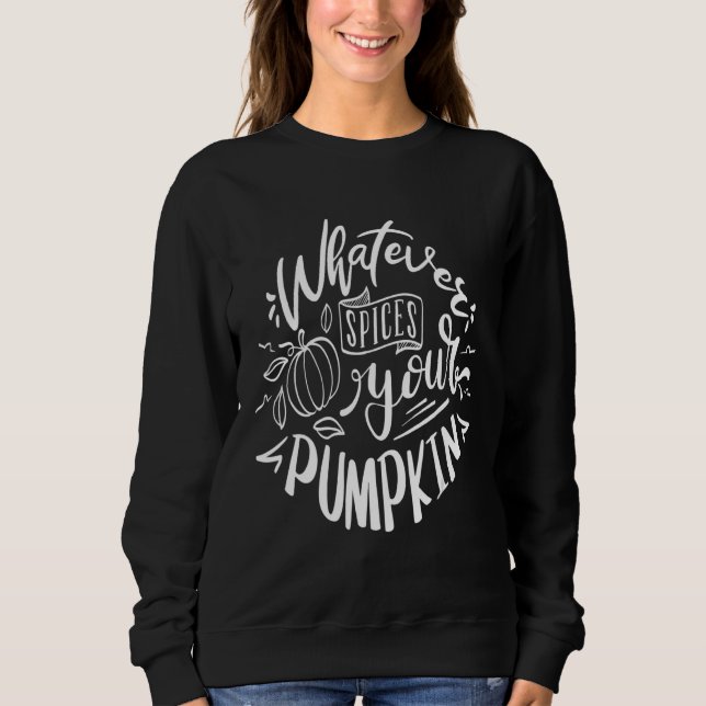 Camiseta Whatever spices your pumpkin (Frente)