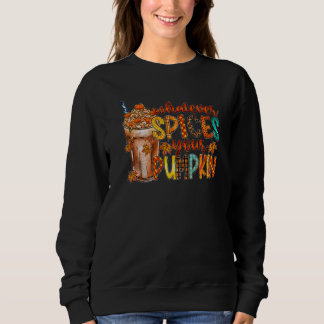 Camiseta Whatever Spices Your Pumpkin Latte Spicy Fall Autu