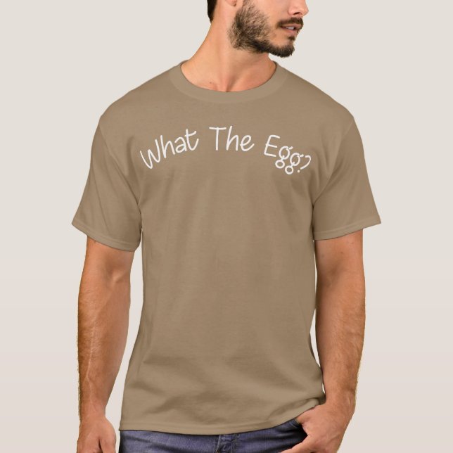 Camiseta Whathe Egg Funny Quotes Saying retro (Frente)