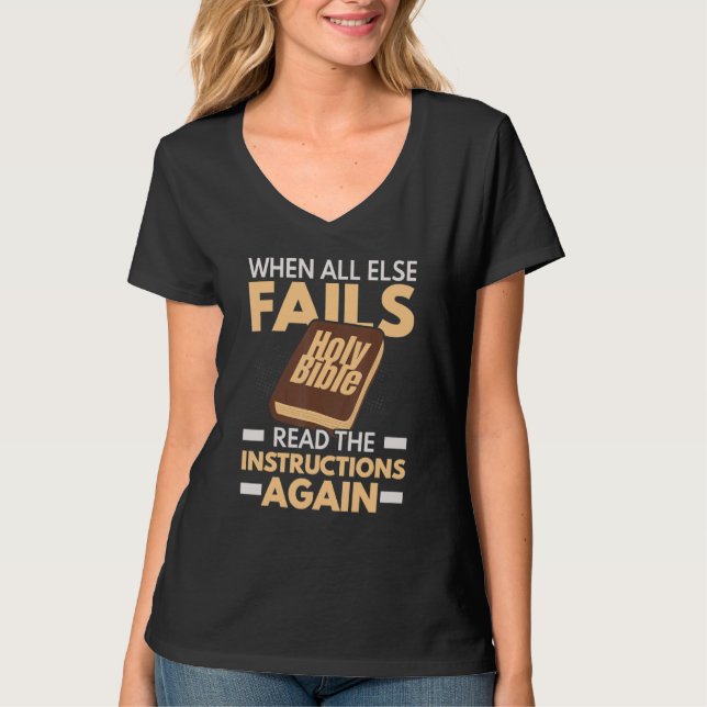 Camiseta When All Else Fails Read The Instructions Again (Frente)