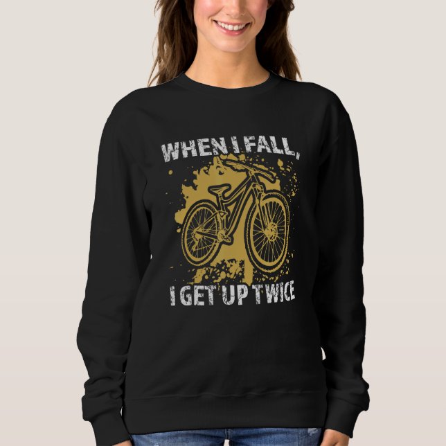 Camiseta when I fall  I get up twice mountain bike mountain (Frente)