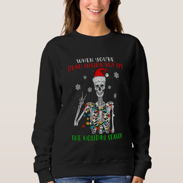 Camiseta When You Are Dead Inside But Its The Christmas Hat (Frente)