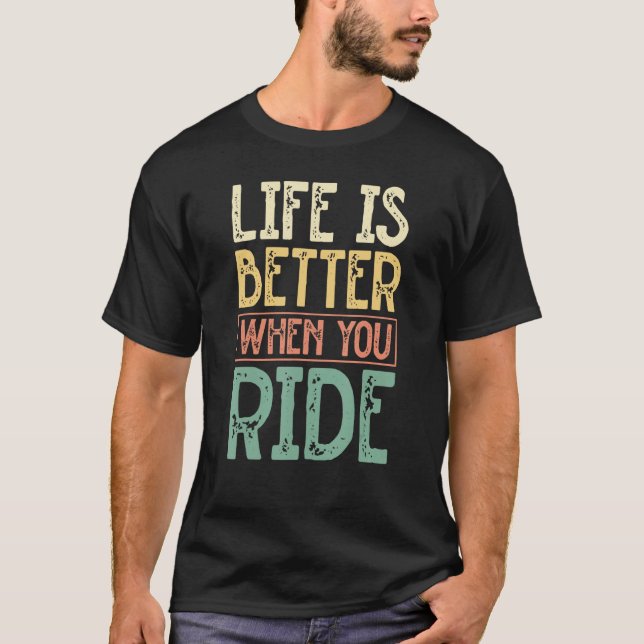 Camiseta When You Ride Motorcycle Biker (Frente)