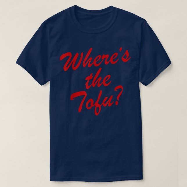 Camiseta Where's The Tofu  (Frente do Design)