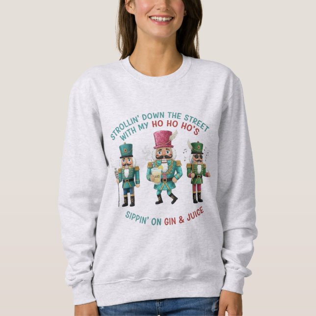 Camiseta Whimsical Funny Nutcracker Christmas Sweatshirt  (Frente)
