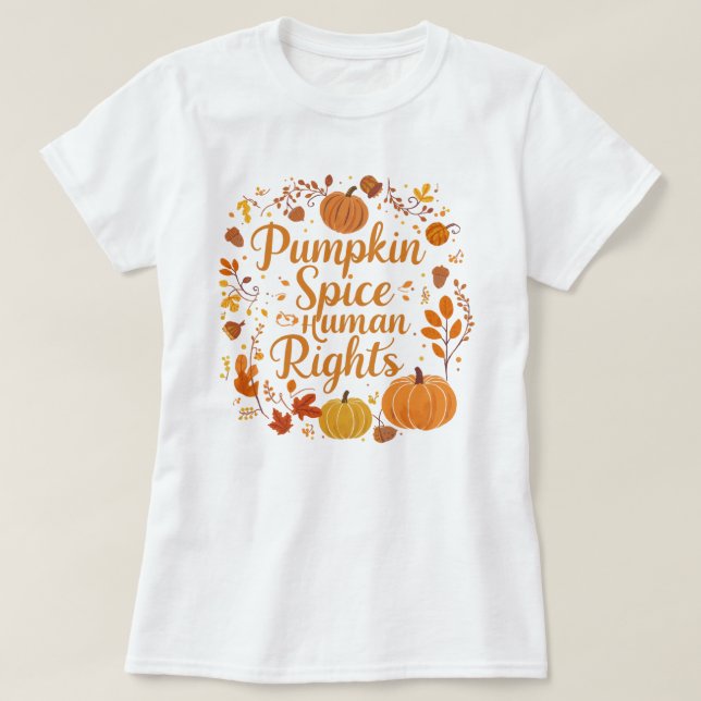 Camiseta Whimsical Pumpkin Spice Human Rights Graphic (Frente do Design)