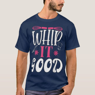 Camiseta Whip É Um Bom Chef De Corte Engraçado