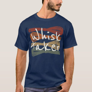 Camiseta Whisk Taker Engraçado Assar Que Pensava Ser Um Bol