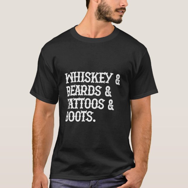 Camiseta Whiskey Beards Tattoos Boots (Frente)