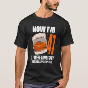 Camiseta Whiskey Festa de aniversário De 47 Anos Se Eu Foss