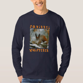 Camiseta Whisperer de esquilo/Esquilo engraçado no inverno