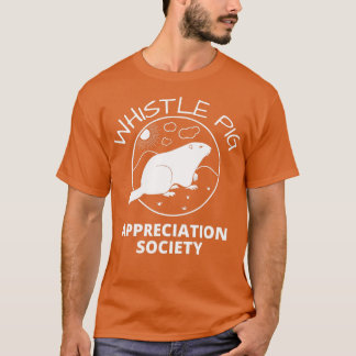 Camiseta Whistle Pig Appreciation Society Groundhog